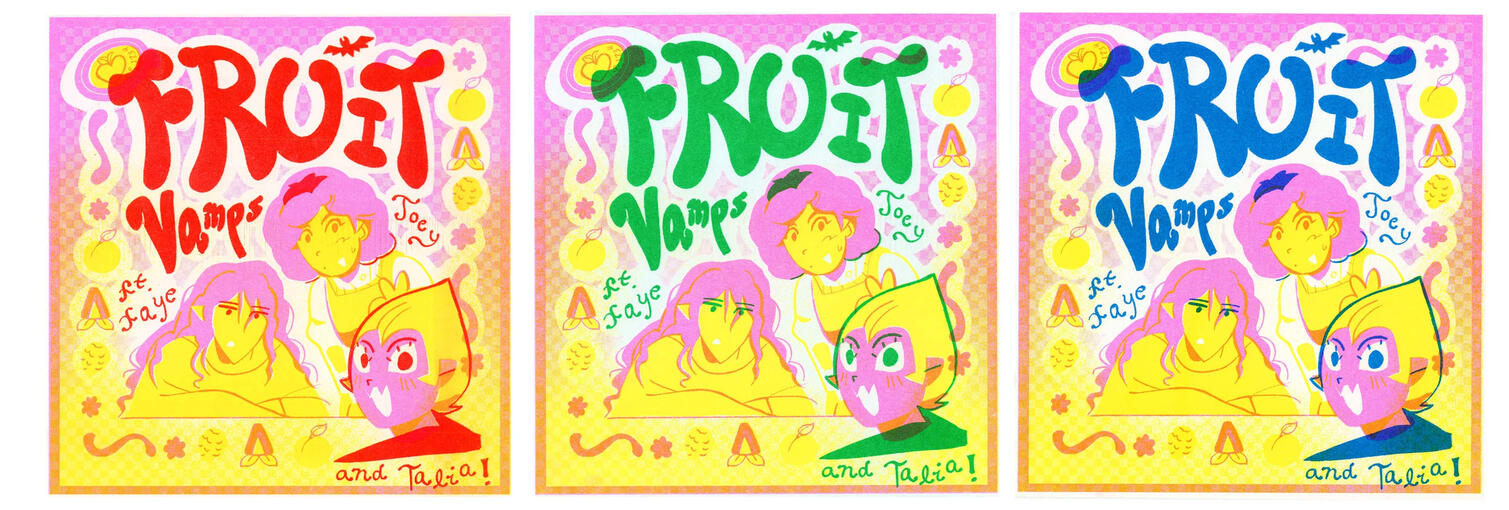 Fruit Vamps! Riso Prints